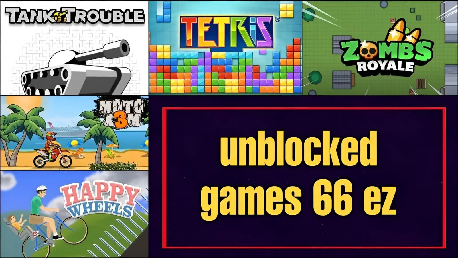 Unblocked Games EZ